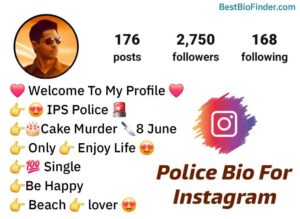 Police Bio For Instagram