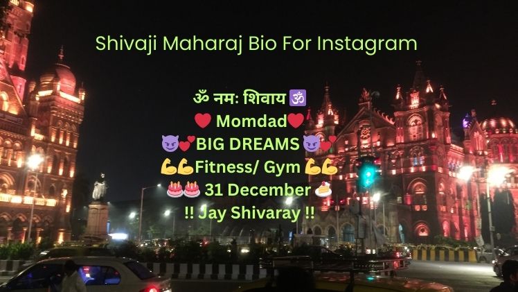 Shivaji Maharaj Bio For Instagram