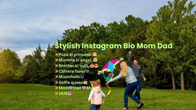 Stylish Instagram Bio Mom Dad