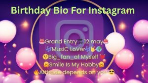 Birthday Bio For Instagram