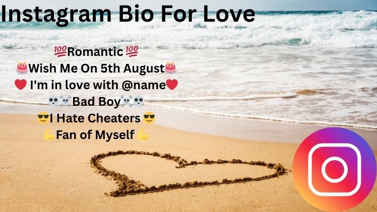 Instagram Bio For Love