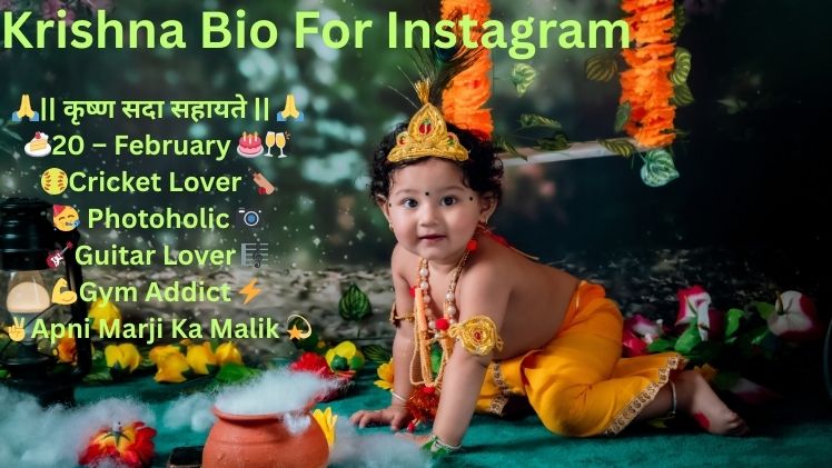 Krishna Bio For Instagram