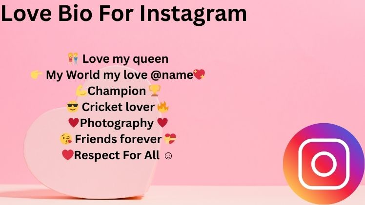 Love Bio For Instagram