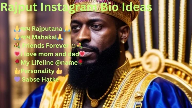 Rajput Instagram Bio Ideas