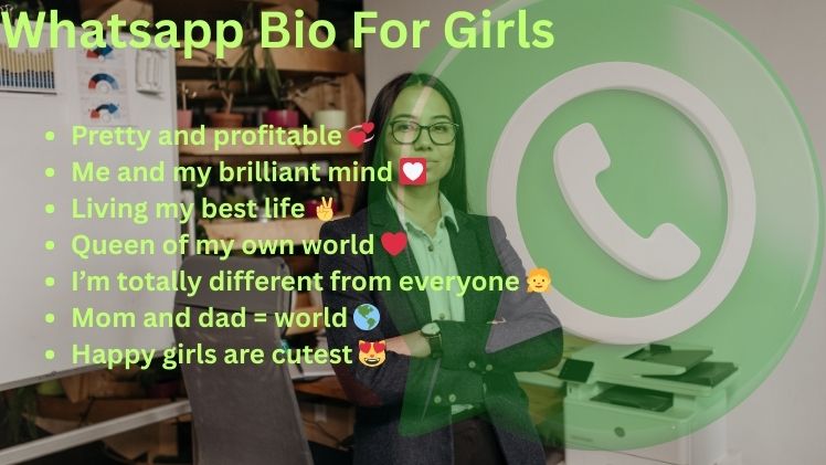 Whatsapp Bio For Girls