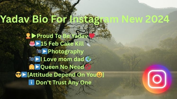 Yadav Bio For Instagram New 2024