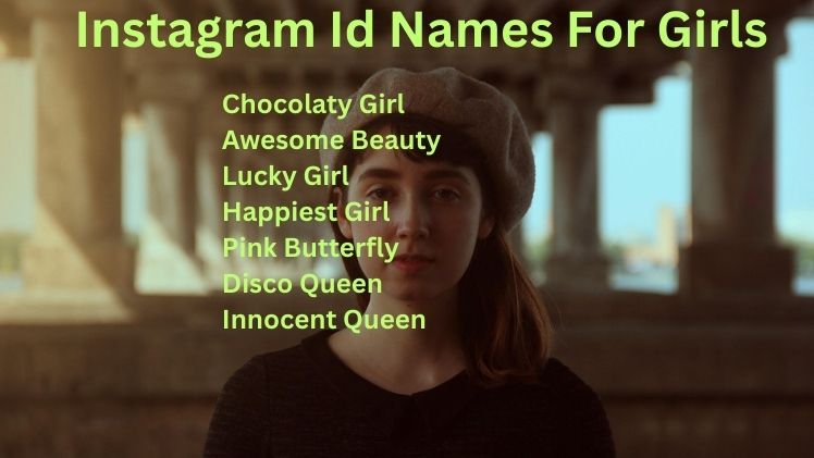 Instagram Id Names For Girls