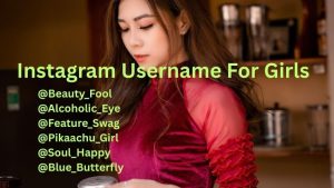 Instagram Username For Girls