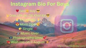 Instagram Bio For Boys